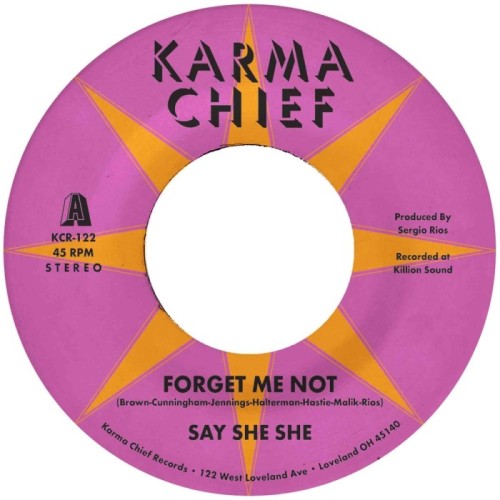 Say She She - Forget Me Not / Blow My Mind
