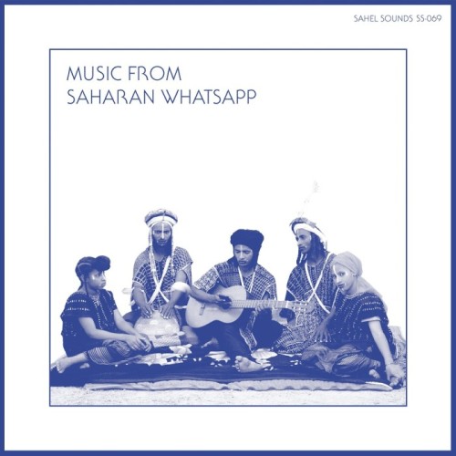 Various Artists - Music From Saharan Whatsapp