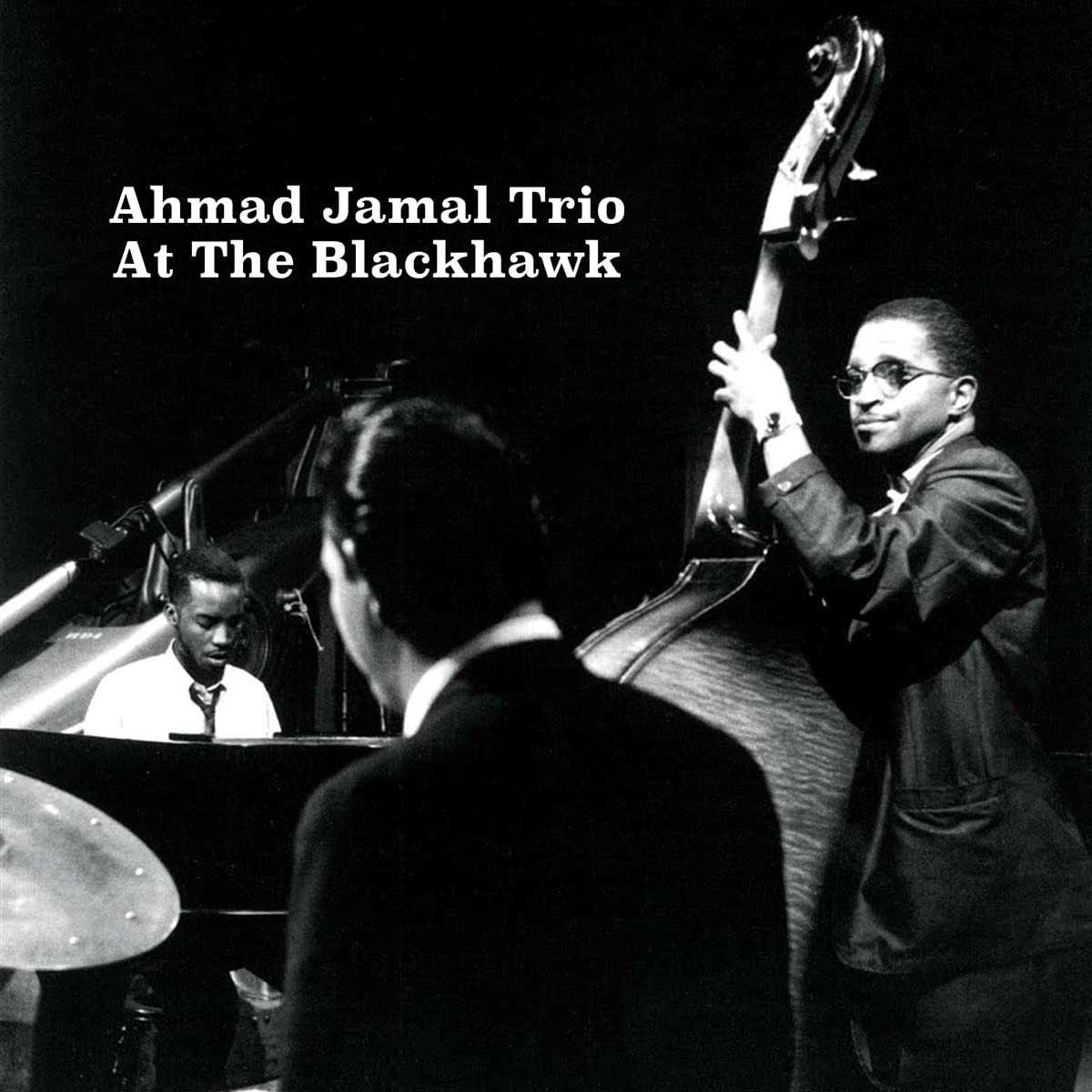 The Ahmad Jamal Trio - At The Blackhawk