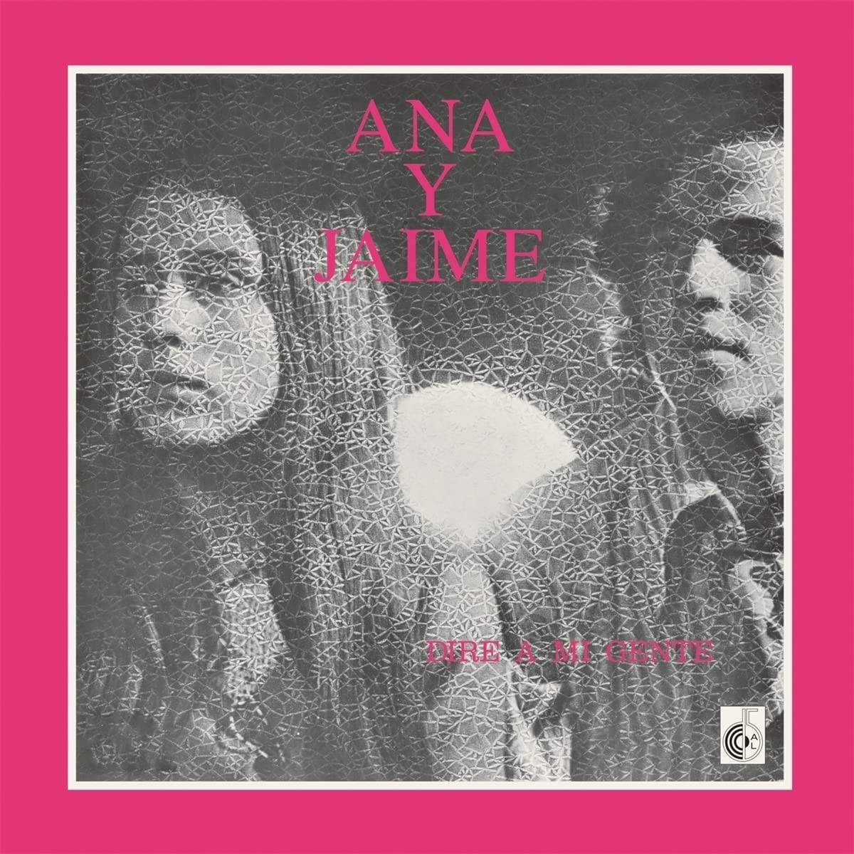 Ana Y Jaime - Dire A Mi Gente