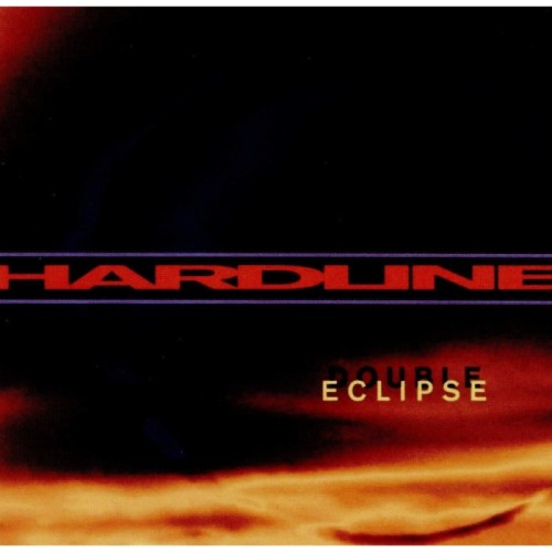 Hardline - Double Eclipse