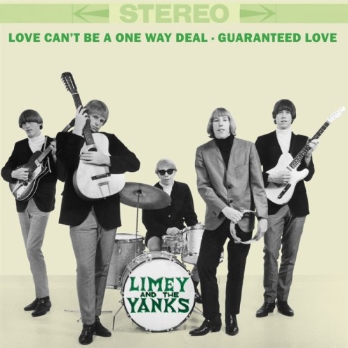 Limey & Yanks - Love Can't Be A One Way Deal / Guaranteed Love