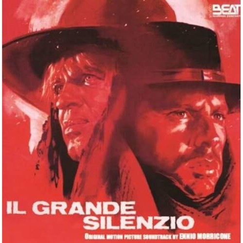 Ennio Morricone - Il Grande Silenzio - Un Bellissimo Novembre