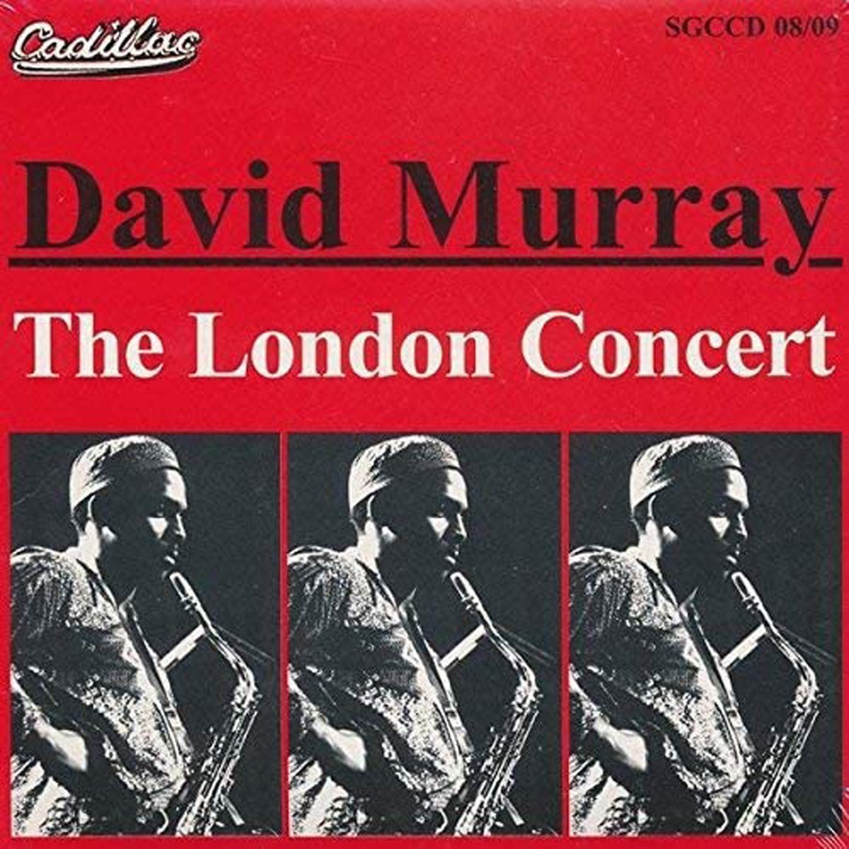 David Murray - The London Concert