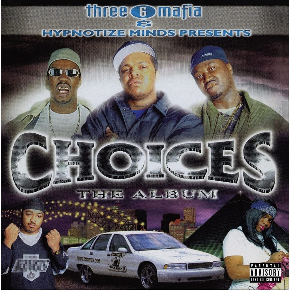 Three 6 Mafia - Choices: The Album