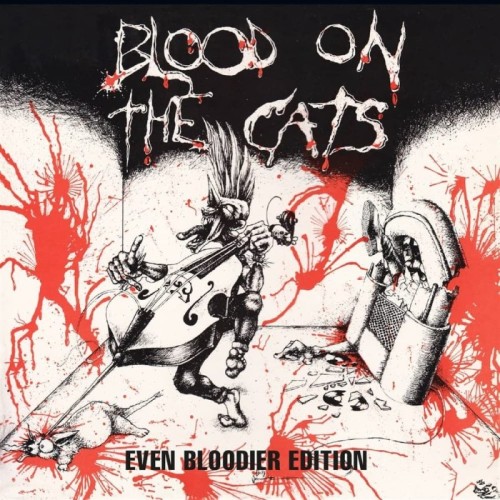 Various Artists - Blood On The Cats - Even Bloodier