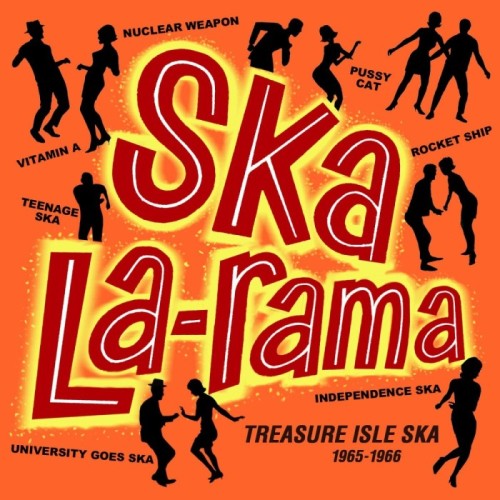 Various Artists - Ska La-Rama - Treasure Isle Ska 1965-1966 (2Cd Edition)