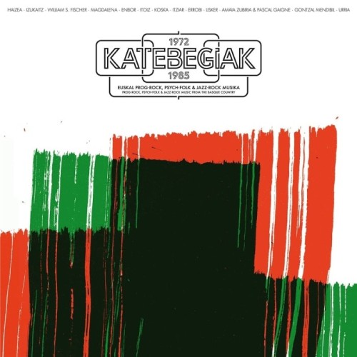 Various Artists - Katebegiak 1972-1985