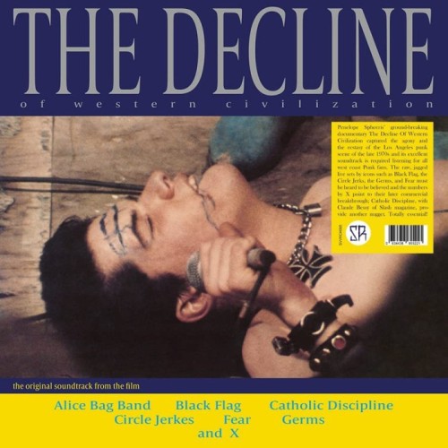 Various Artists - The Decline Of Western Civilization