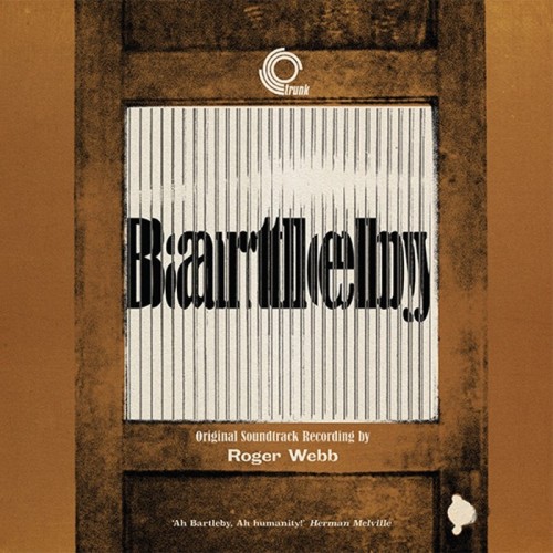 Roger Webb - Bartleby - Original Motion Picture Soundtrack