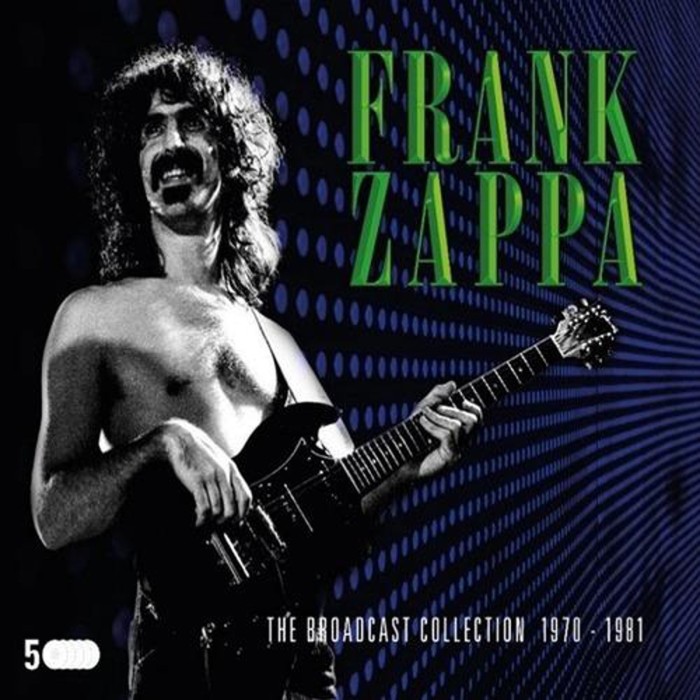 Frank Zappa - Broadcast Collection 1978-1981