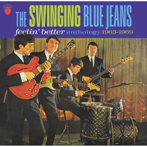 The Swinging Blue Jeans - Feelin Better: Anthology 1963-1969 (3Cd Set)