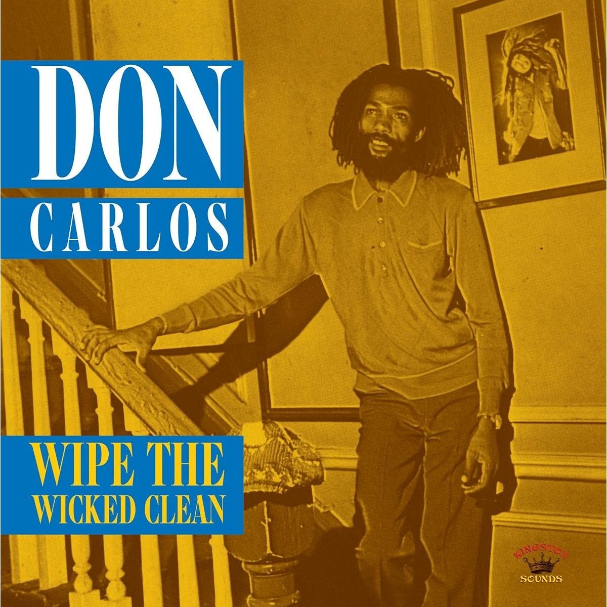Don Carlos - Wipe The Wicked Clean