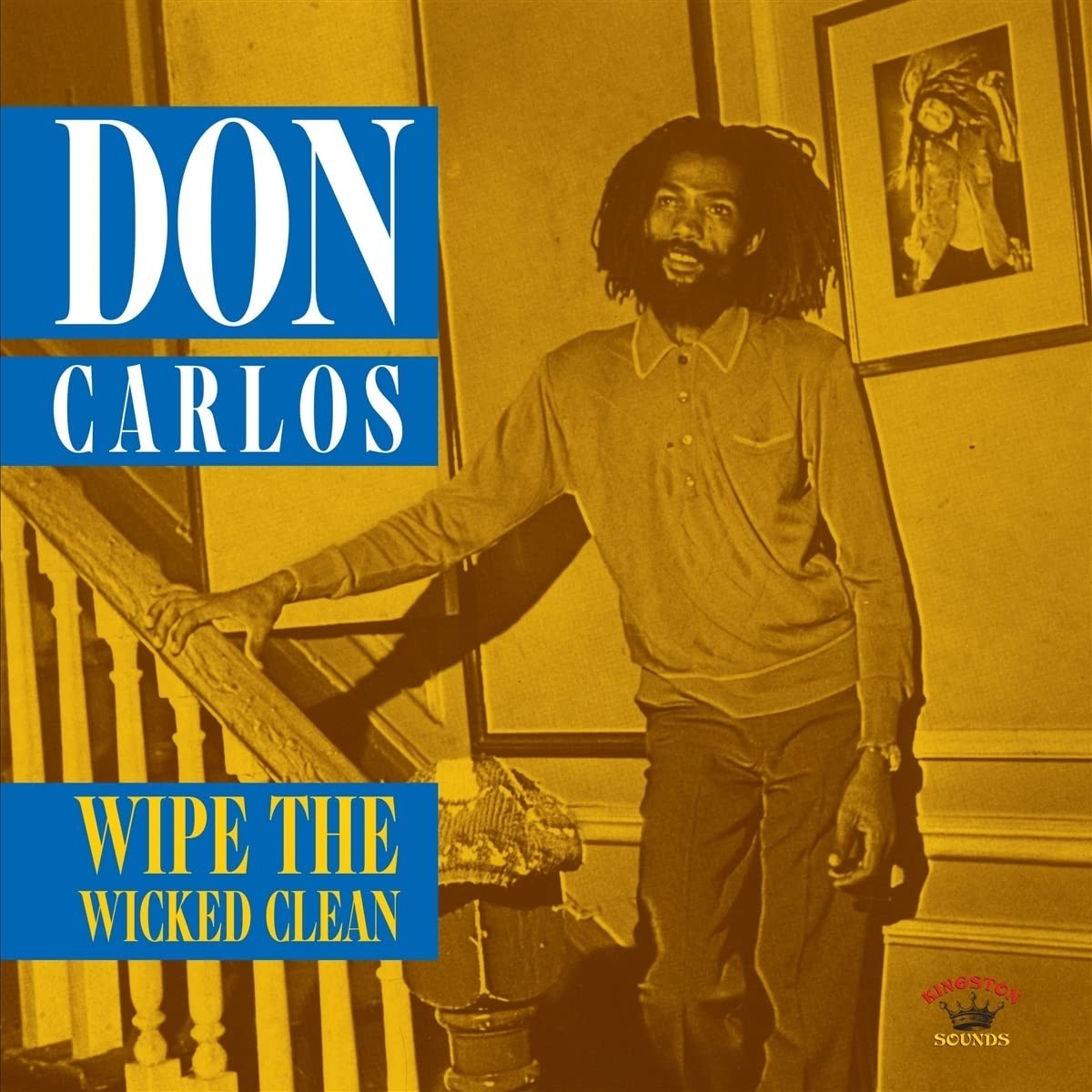 Don Carlos - Wipe The Wicked Clean