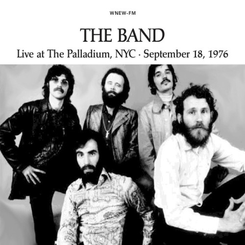 Band - Live At The Palladium, Nyc - Sept, 18 1976