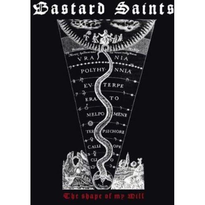 Bastard Saints - The Shape Of My Will