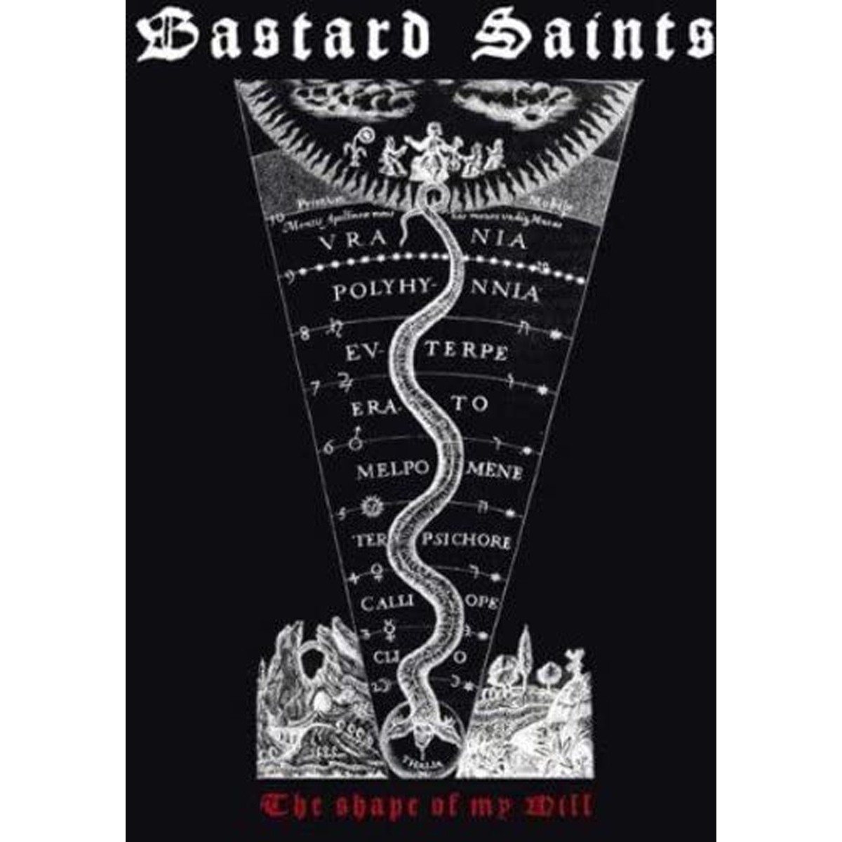Bastard Saints - The Shape Of My Will