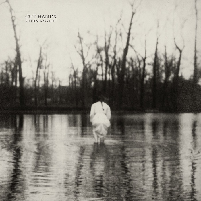 Cut Hands - Sixteen Ways Out