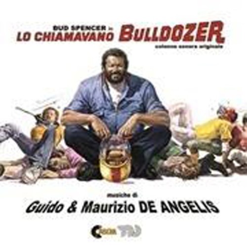Guido & Maurizio De Angelis - Lo Chiamavano Bulldozer