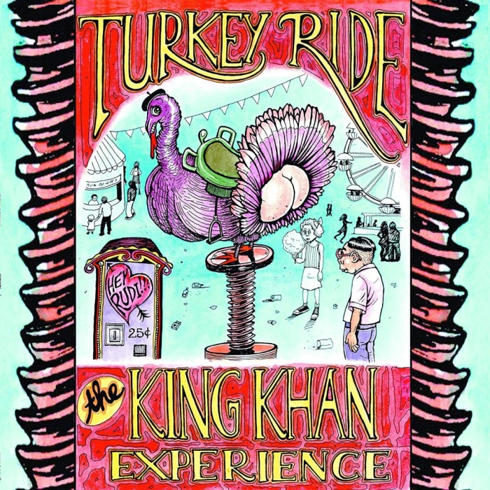 The King Khan Experience - Turkey Ride