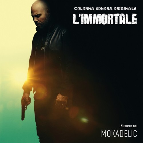 Mokadelic - L'Immortale (Original Soundtrack)