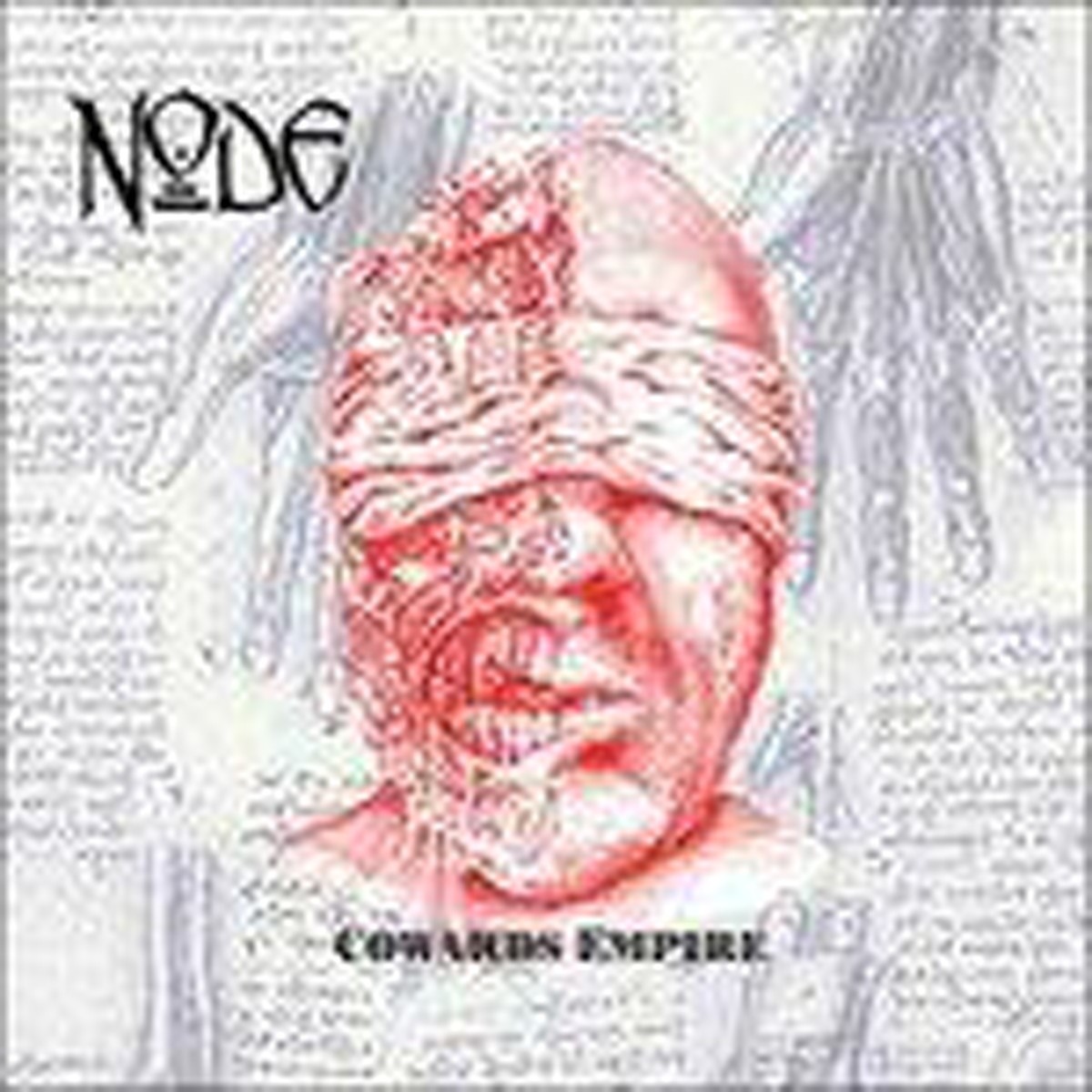 Node - Cowards Empire