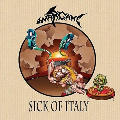Wargame - Sick Of Italy