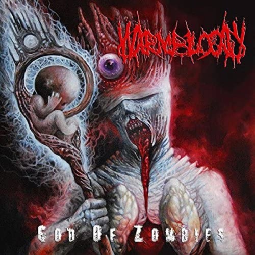 Warmblood - God Of Zombies