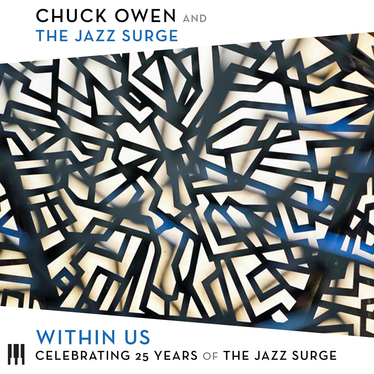Chuck Owen & The Jazz Surge - Within Us: Celebrating 25 Years Of The Jazz Surge