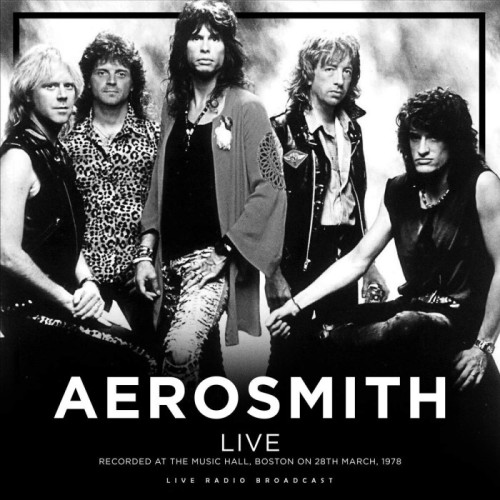 Aerosmith - Best Of Live At The Music Hall, Boston 1978