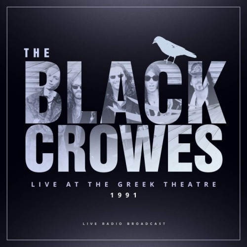 The Black Crowes - Live At The Greek Theatre 1991 (Lp)