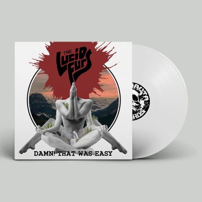 Lucid Furs - Damn! That Was Easy (White Vinyl)