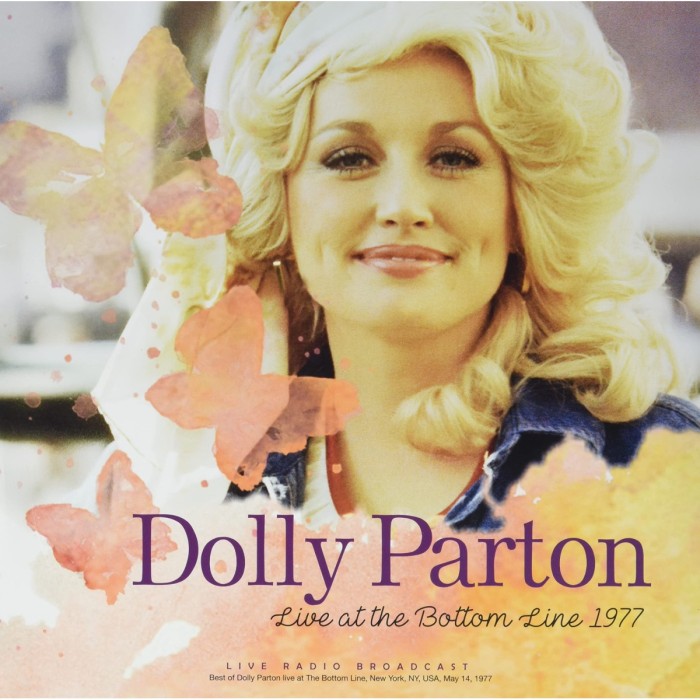 Dolly Parton - Live At The Bottom Line 1977