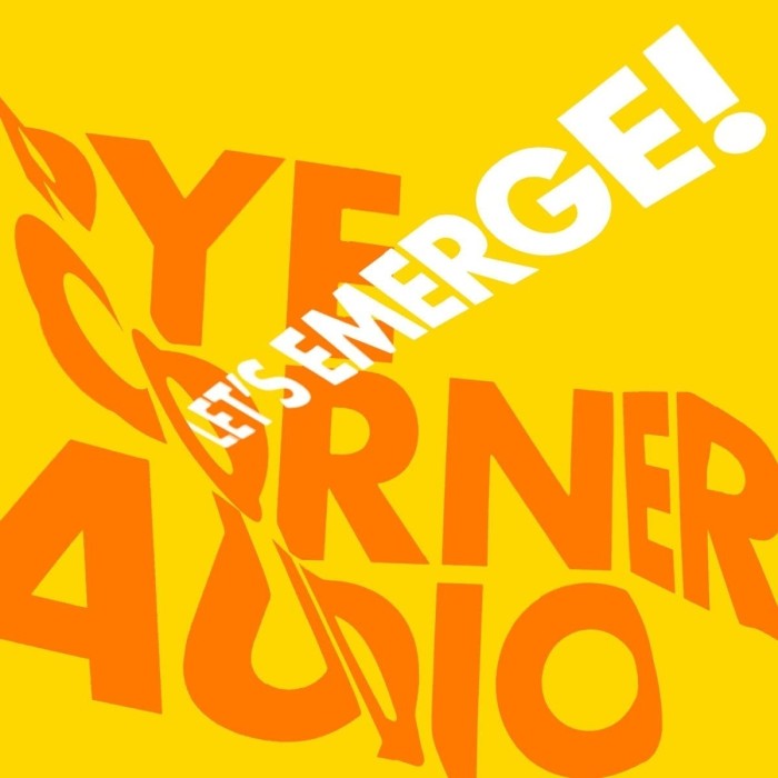 Pye Corner Audio - Let's Emerge! (Translucent Yellow)
