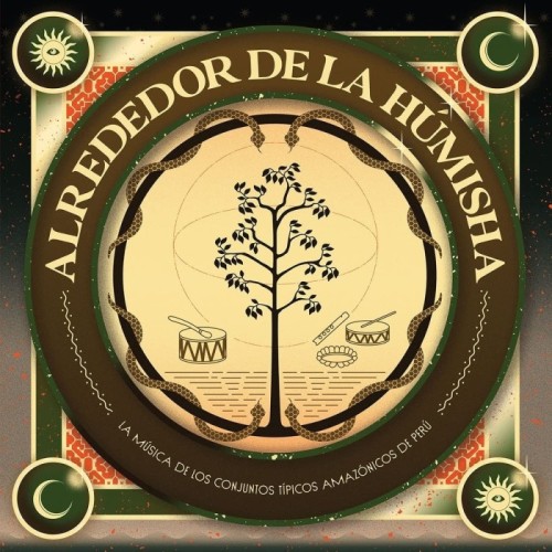 Various Artists - Alrededor De La Humisha