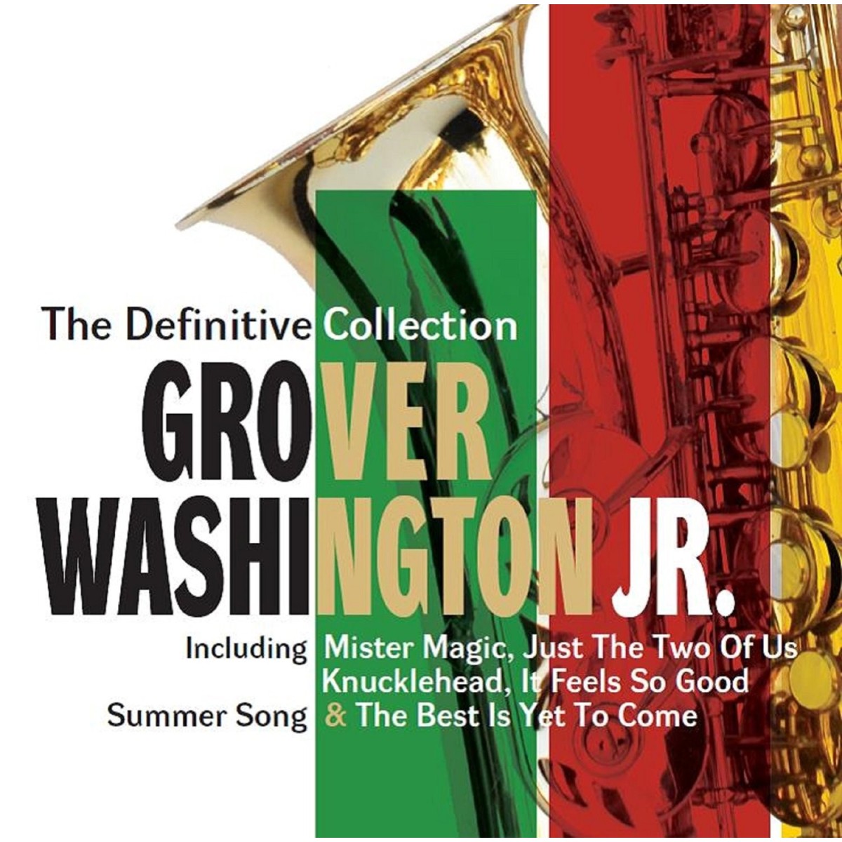 Grover Washington Jr. - The Definitive Collection (Deluxe Edition)