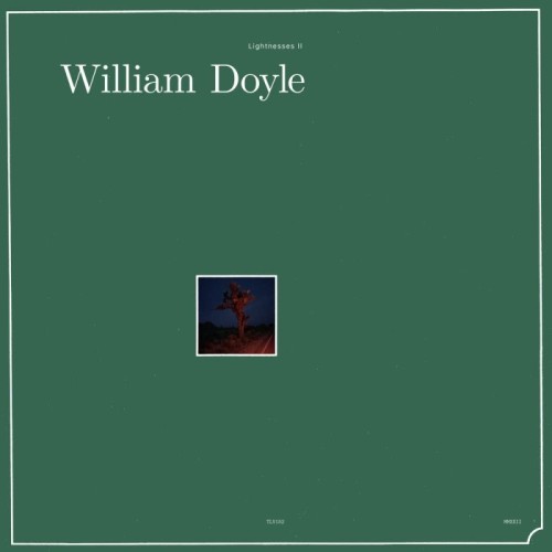 William Doyle - Lightnesses I & II