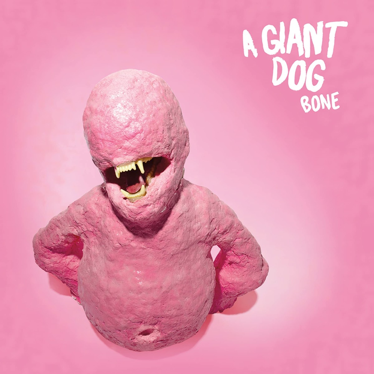 A Giant Dog - Bone (Reissue)