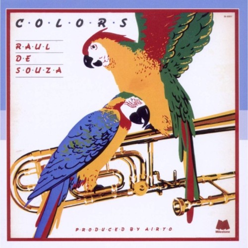 Raul De Souza - Colors
