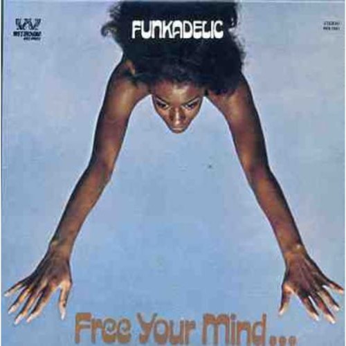 Funkadelic - Free Your Mind