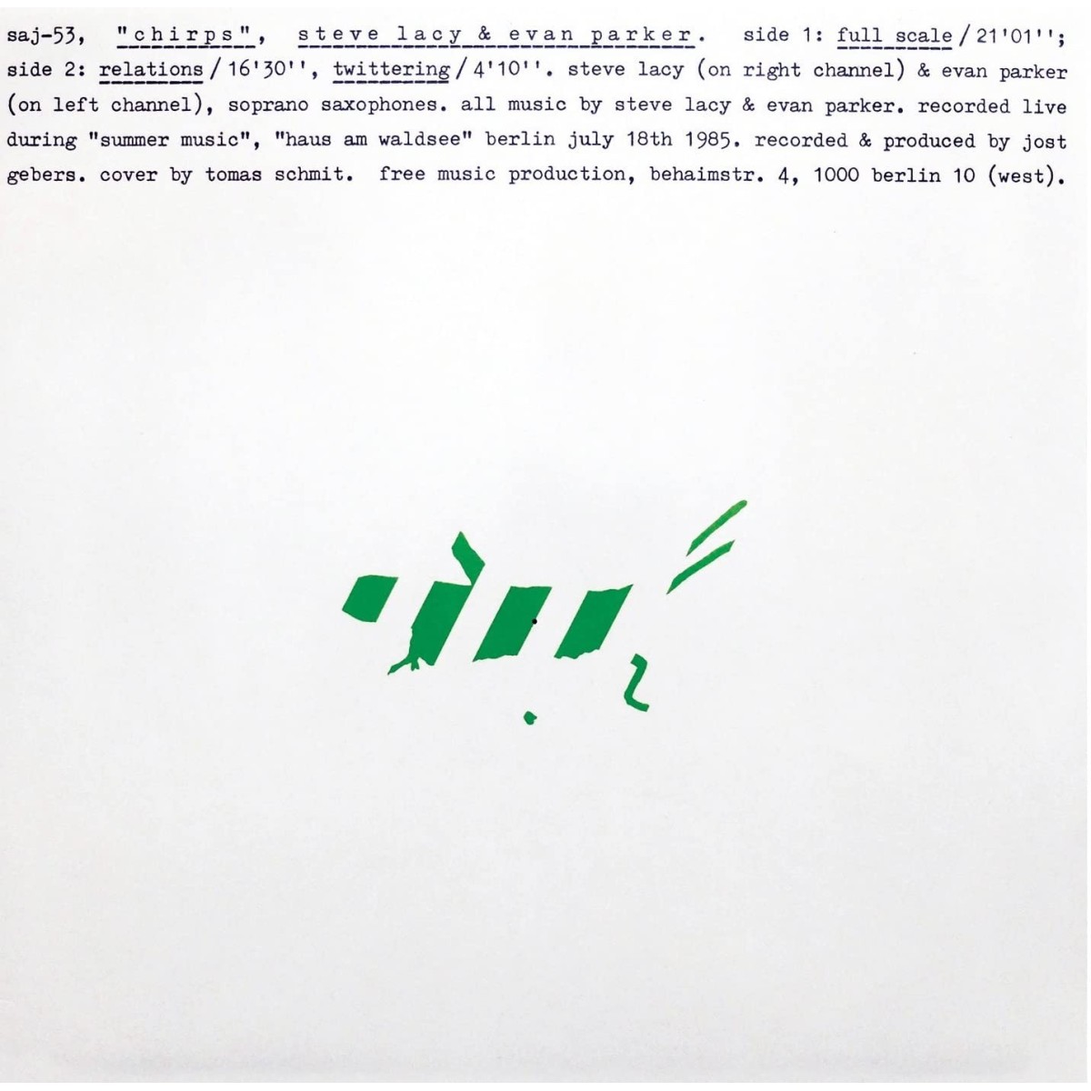 Steve Lacy & Evan Parker - Chirps