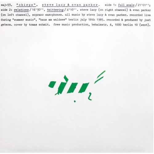 Steve Lacy & Evan Parker - Chirps