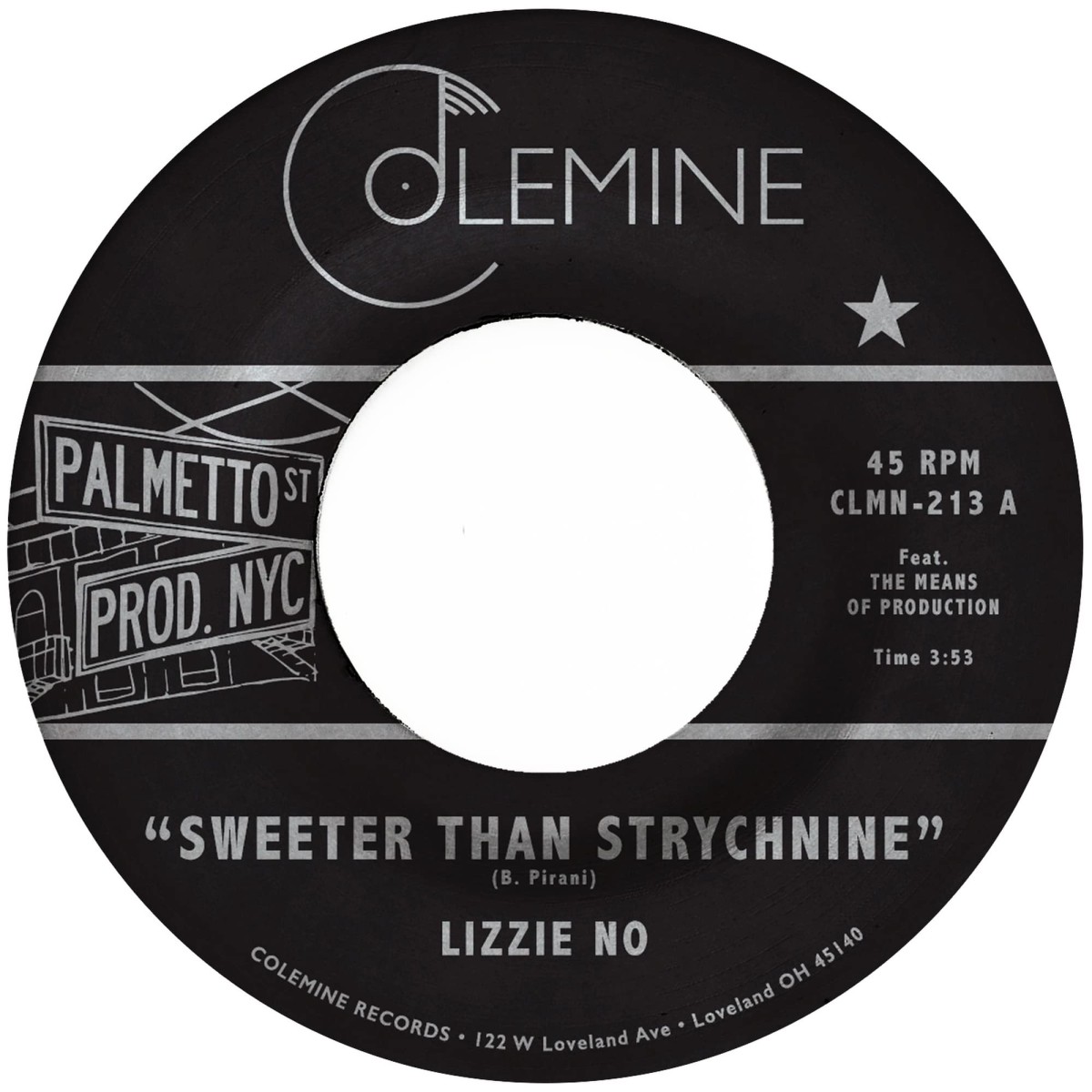 Lizzie No & Ben Pirani - Sweeter Than Strychnine / Stop Bothering Me