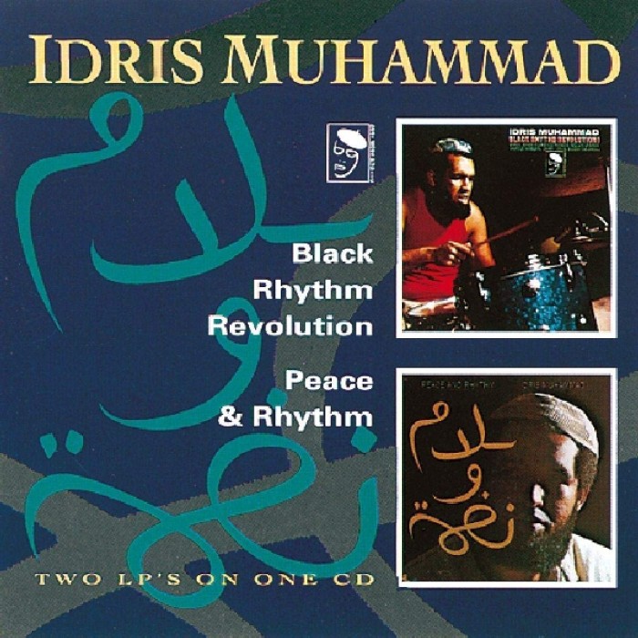 Idris Muhammad - Black Rhythm Revolution / Peace & Rhythm