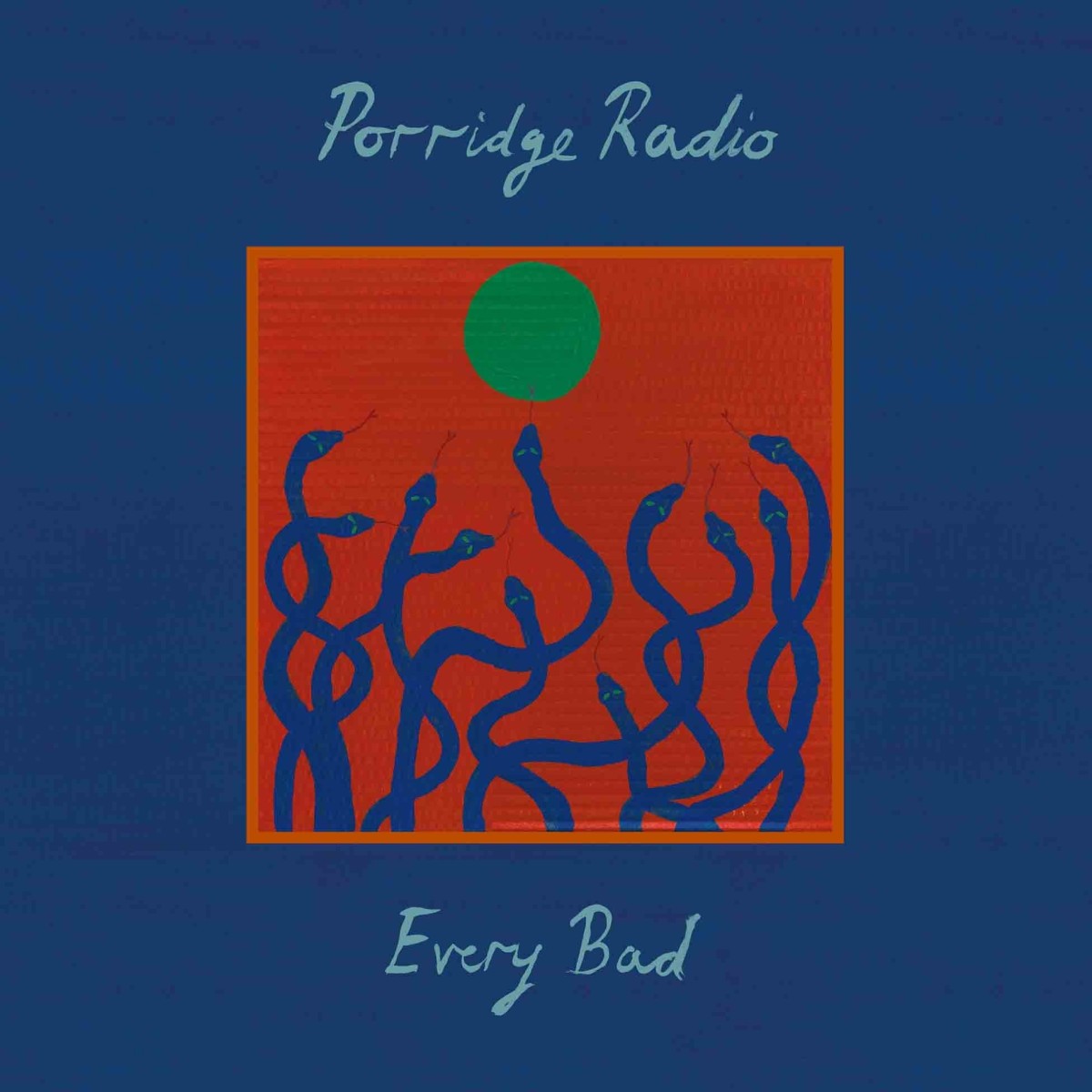 Porridge Radio - Every Bad (Flame Orange Opaque Vinyl)