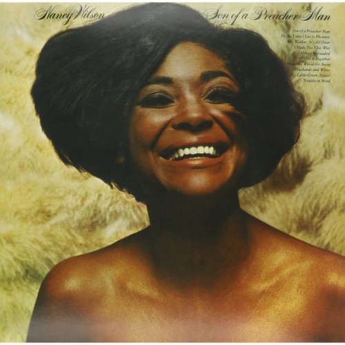 Nancy Wilson - Son Of A Preacher Man