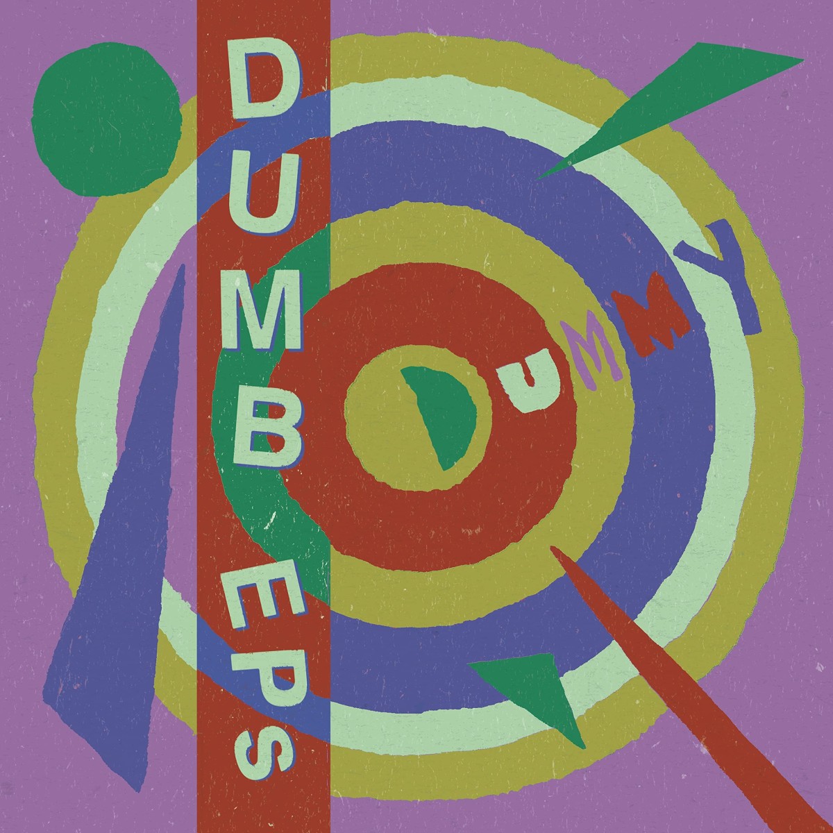 Dummy - Dumb E.P.S