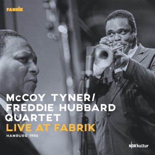 McCoy Tyner & Freddie Hubbard Quartet - Live At Fabrik Hamburg 1986 (180Gr. / Triple-Gatefold)