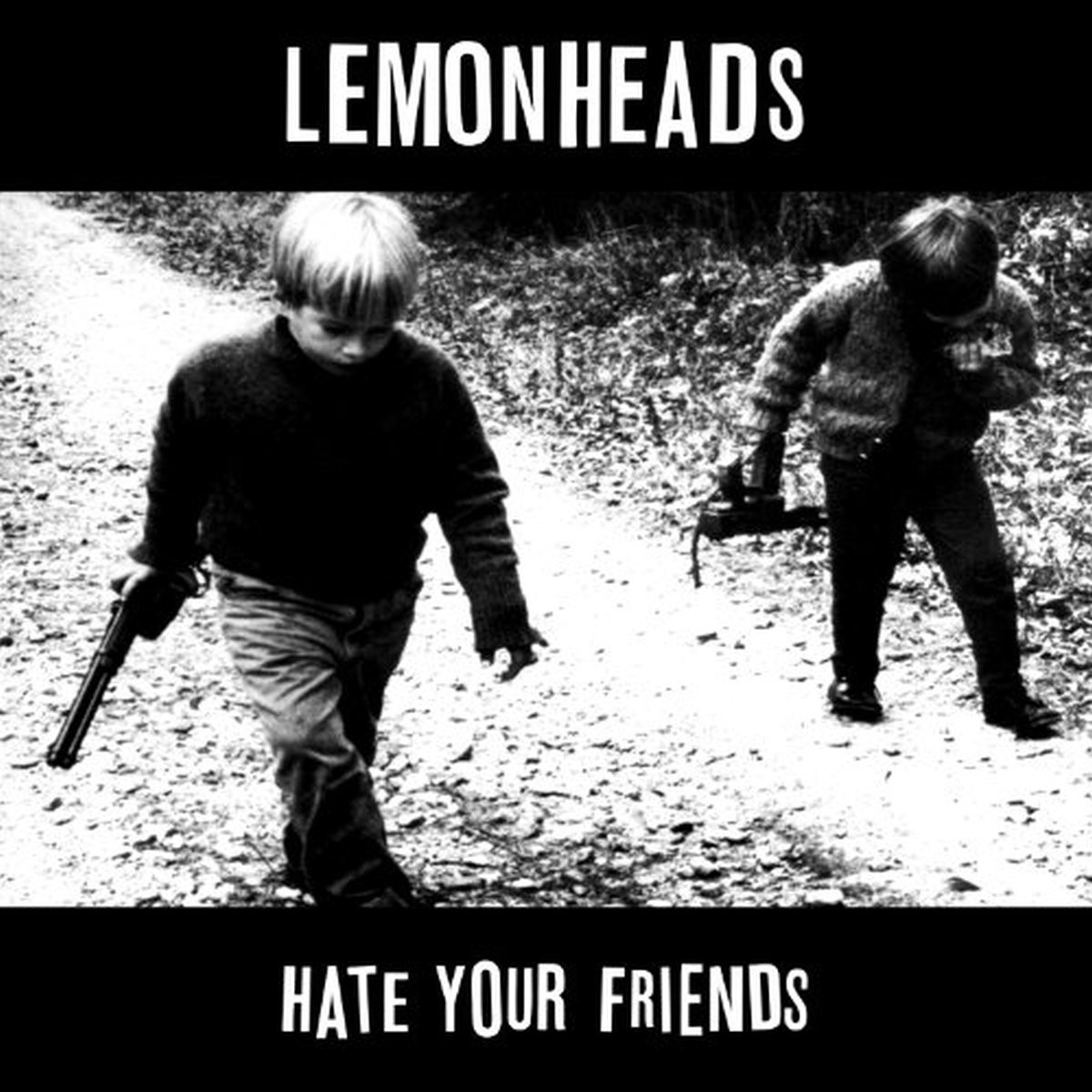 Lemonheads - Hate Your Friends