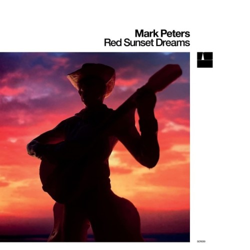 Mark Peters - Red Sunset Dreams (Red Vinyl)